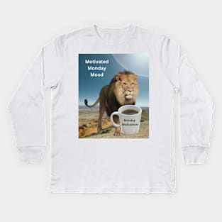 Motivated Monday Mood: Monday Motivation Kids Long Sleeve T-Shirt